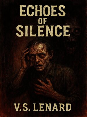 cover image of Echoes of Silence <li> Whispers in the Fog <li> Forces of Evil